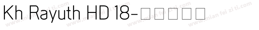 Kh Rayuth HD 18字体转换